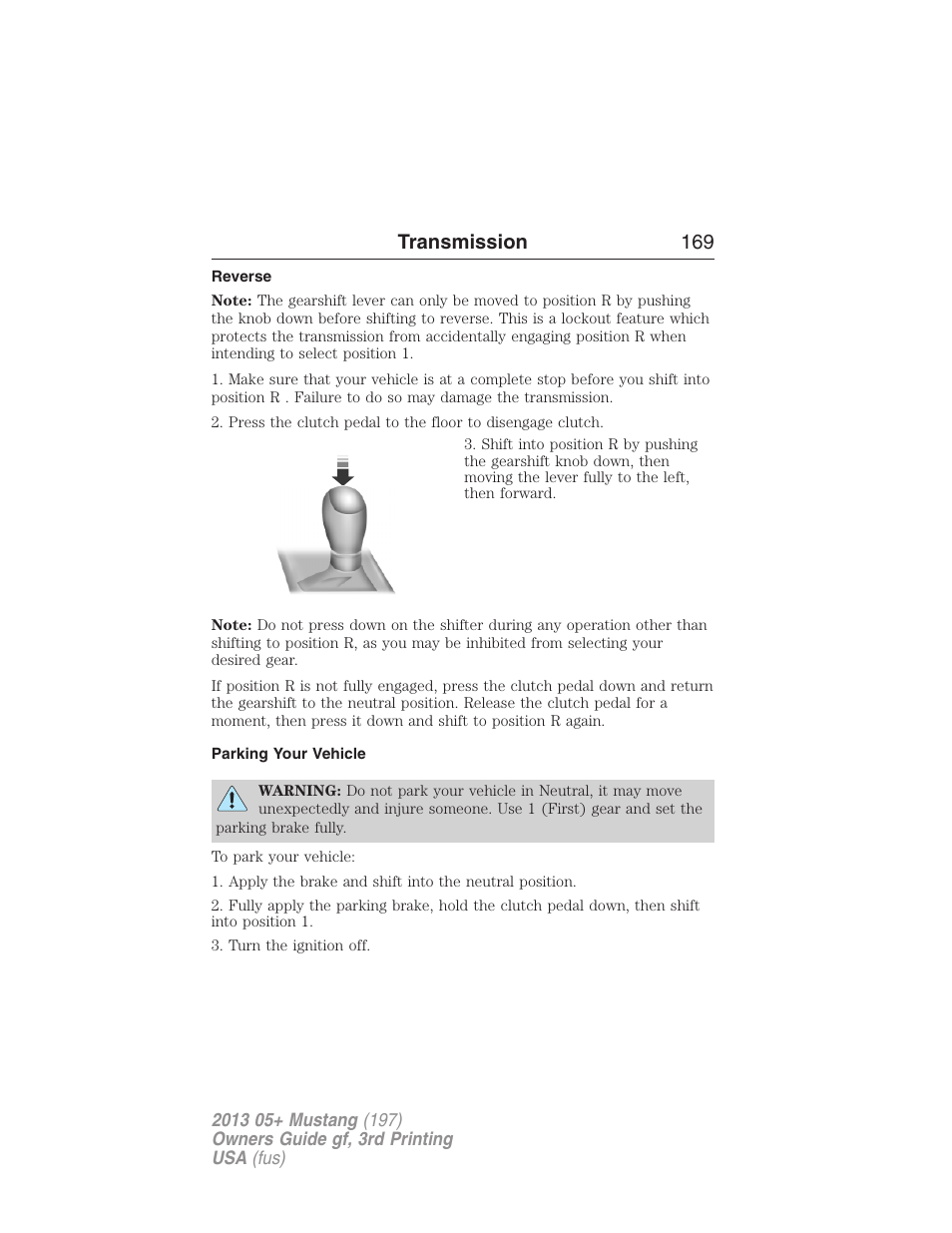 Reverse, Parking your vehicle, Transmission 169 | FORD 2013 Mustang v.3 User Manual | Page 170 / 447