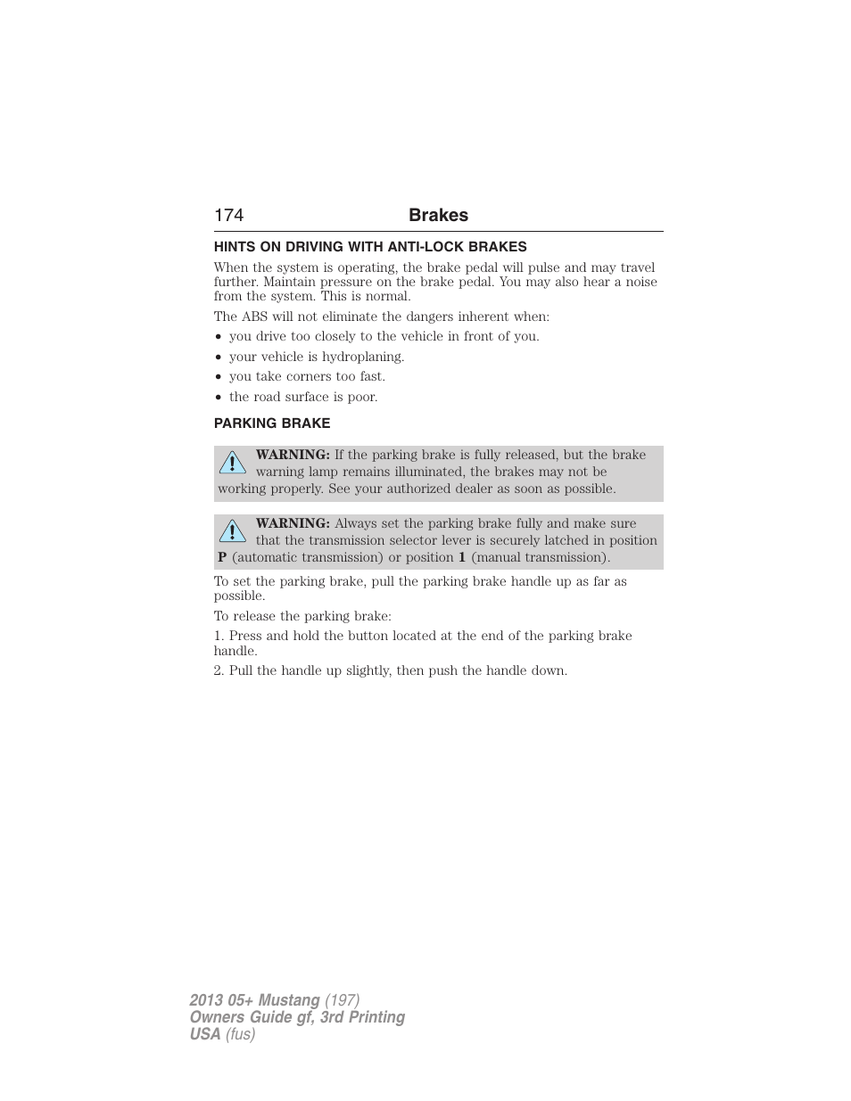 Hints on driving with anti-lock brakes, Parking brake, 174 brakes | FORD 2013 Mustang v.3 User Manual | Page 175 / 447