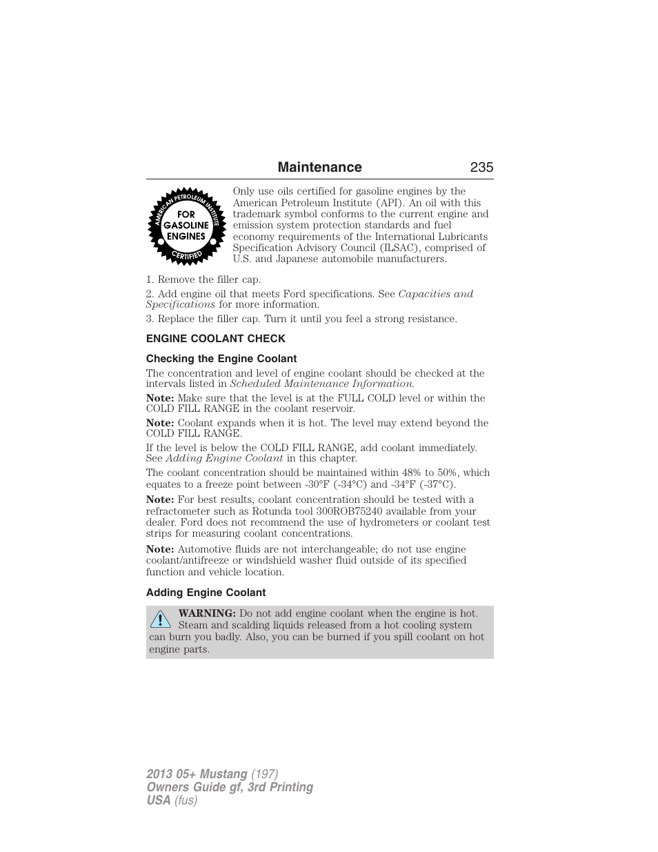 Engine coolant check, Checking the engine coolant, Adding engine coolant | Maintenance 235 | FORD 2013 Mustang v.3 User Manual | Page 236 / 447