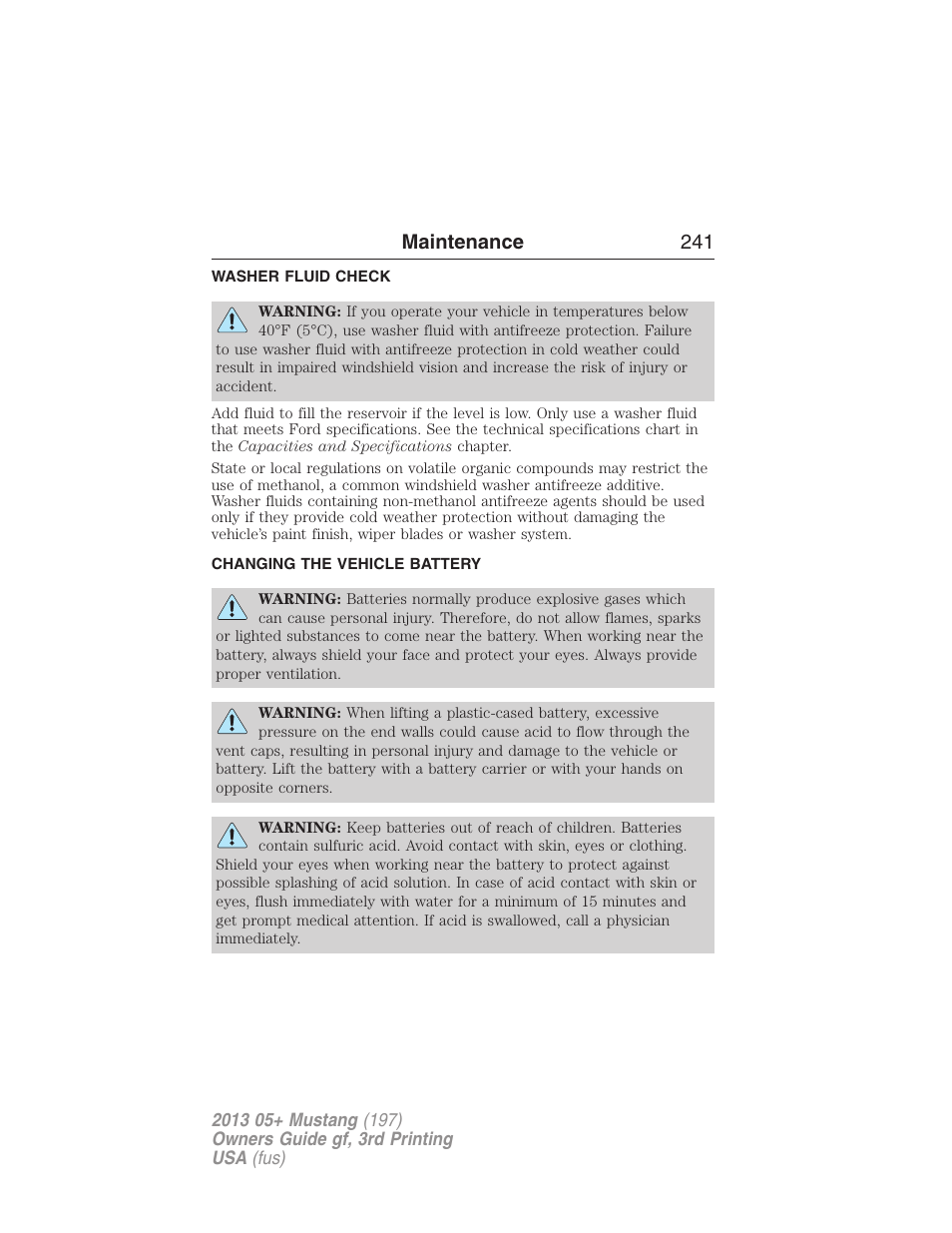 Washer fluid check, Changing the vehicle battery, Battery | Maintenance 241 | FORD 2013 Mustang v.3 User Manual | Page 242 / 447