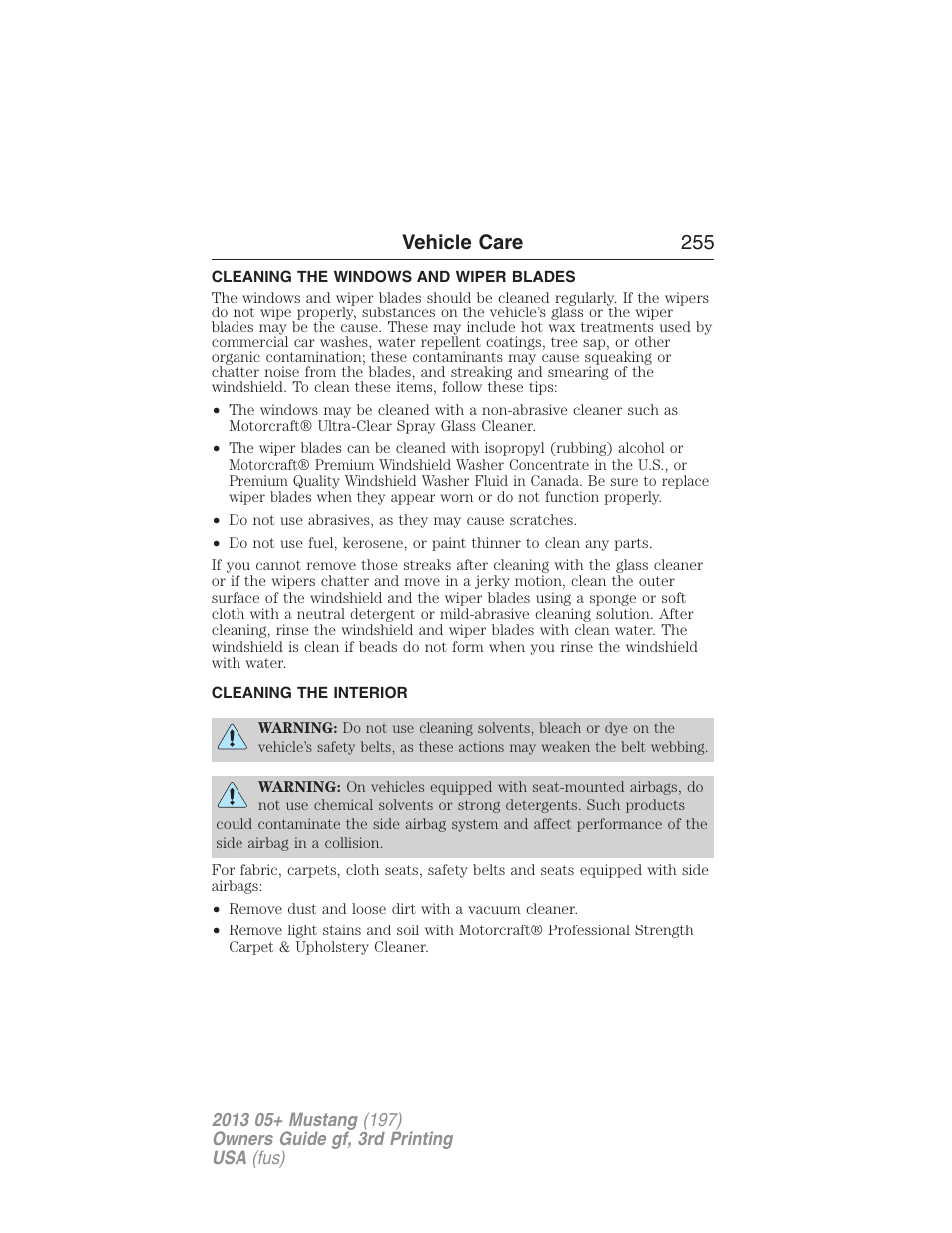 Cleaning the windows and wiper blades, Cleaning the interior, Vehicle care 255 | FORD 2013 Mustang v.3 User Manual | Page 256 / 447