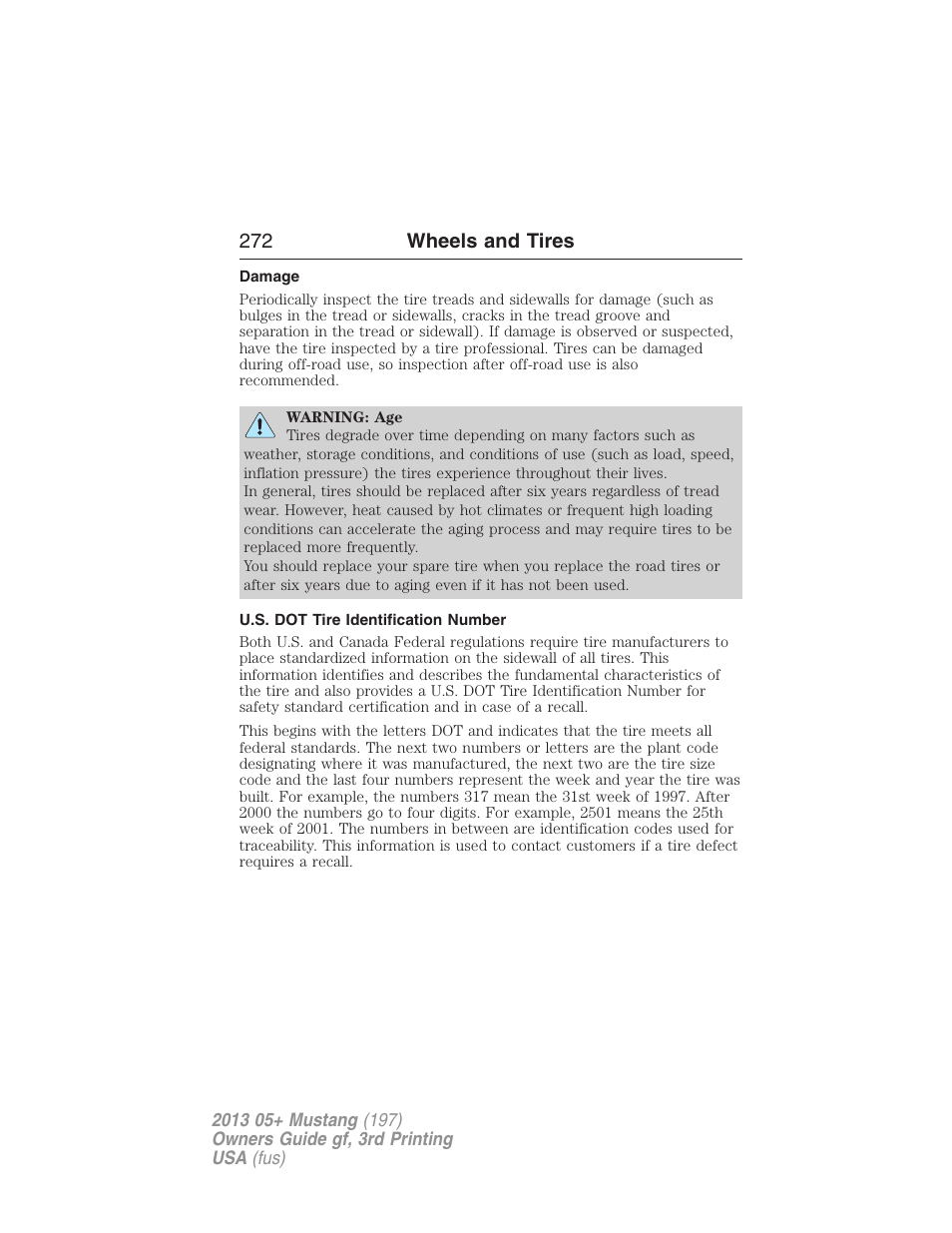 Damage, U.s. dot tire identification number, 272 wheels and tires | FORD 2013 Mustang v.3 User Manual | Page 273 / 447