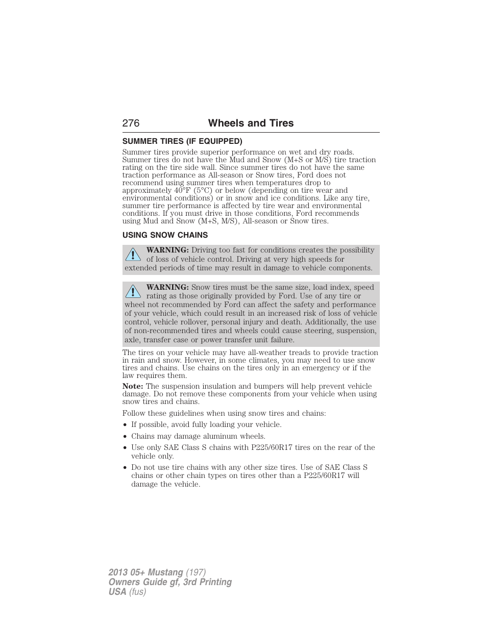 Summer tires (if equipped), Using snow chains, 276 wheels and tires | FORD 2013 Mustang v.3 User Manual | Page 277 / 447