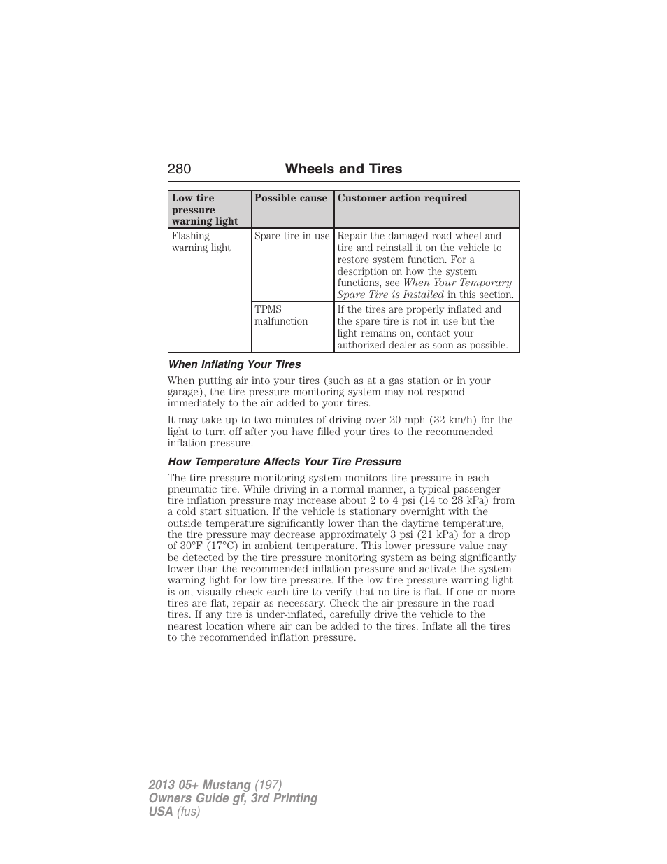When inflating your tires, How temperature affects your tire pressure, 280 wheels and tires | FORD 2013 Mustang v.3 User Manual | Page 281 / 447