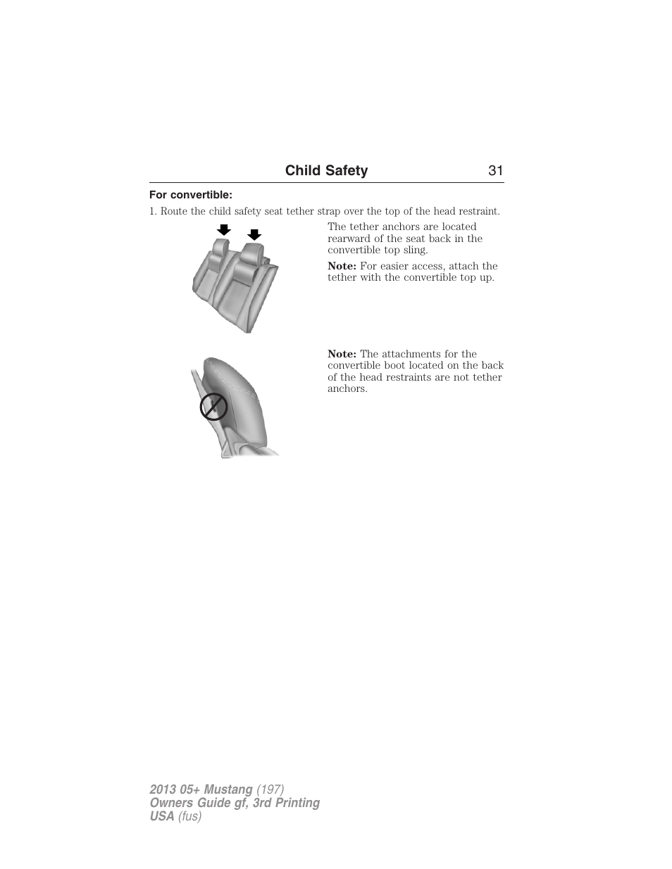 For convertible | FORD 2013 Mustang v.3 User Manual | Page 32 / 447