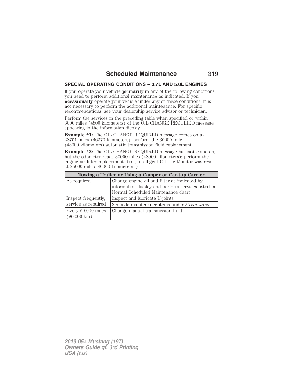 Scheduled maintenance 319 | FORD 2013 Mustang v.3 User Manual | Page 320 / 447