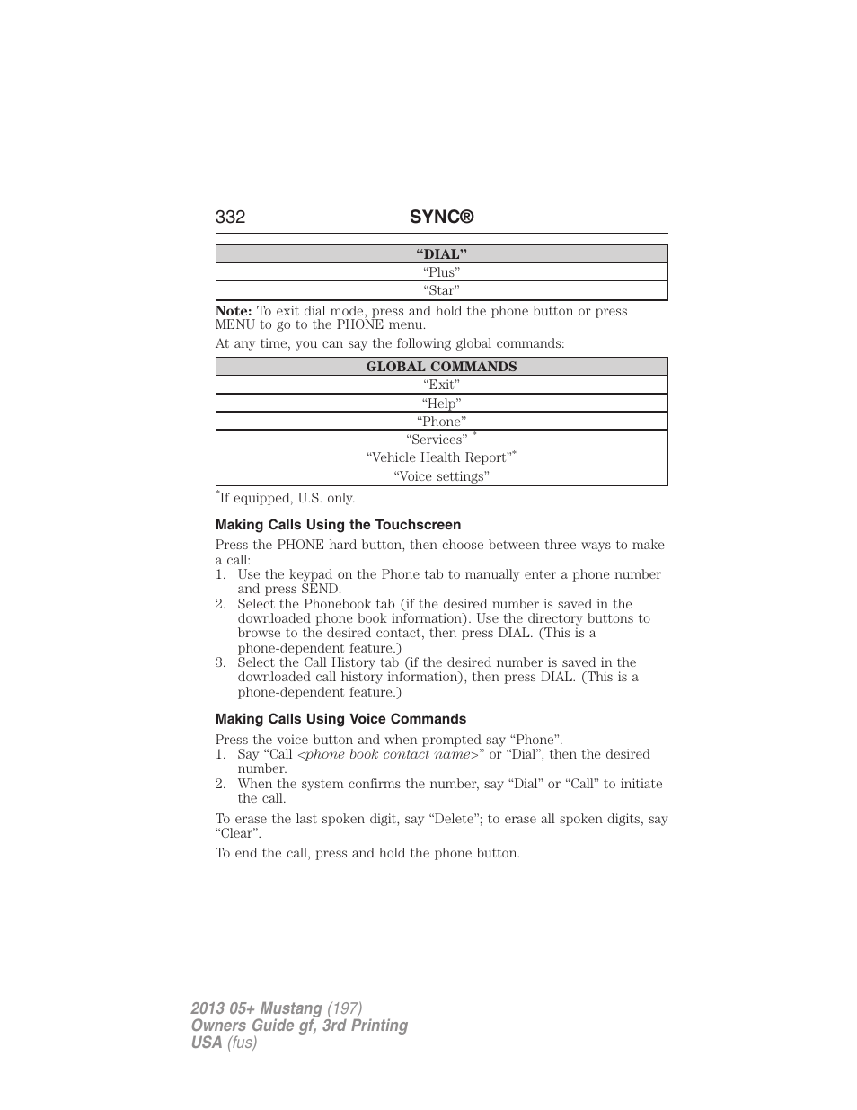 Making calls using the touchscreen, Making calls using voice commands, 332 sync | FORD 2013 Mustang v.3 User Manual | Page 333 / 447