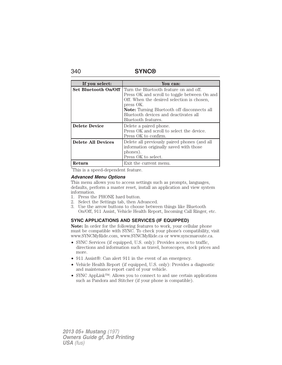 Advanced menu options, Sync applications and services (if equipped), 340 sync | FORD 2013 Mustang v.3 User Manual | Page 341 / 447
