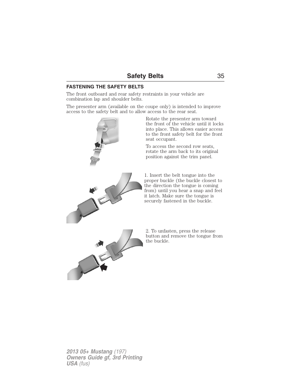 Fastening the safety belts, Safety belts 35 | FORD 2013 Mustang v.3 User Manual | Page 36 / 447