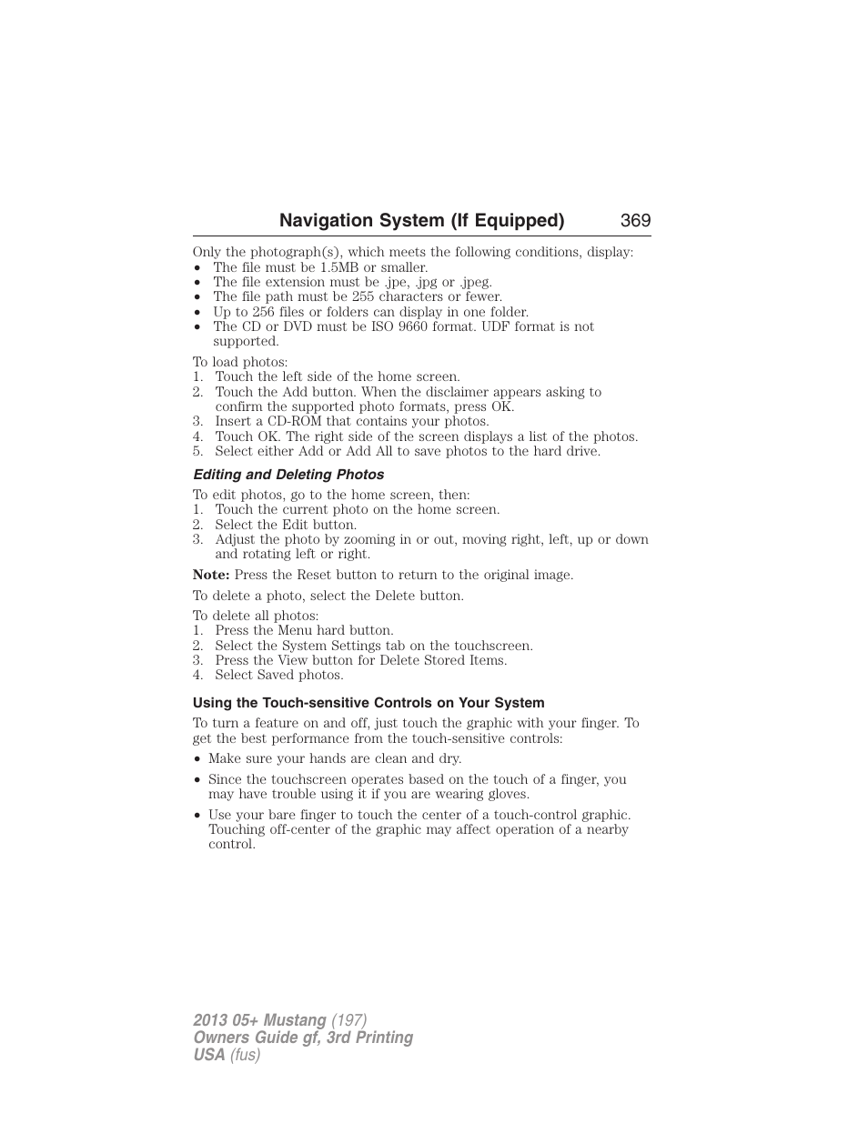 Editing and deleting photos, Using the touch-sensitive controls on your system, Navigation system (if equipped) 369 | FORD 2013 Mustang v.3 User Manual | Page 370 / 447