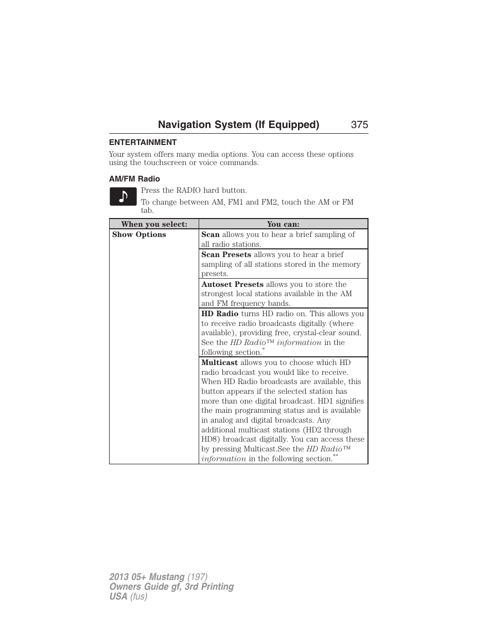 Entertainment, Am/fm radio, Accessing media features | Navigation system (if equipped) 375 | FORD 2013 Mustang v.3 User Manual | Page 376 / 447