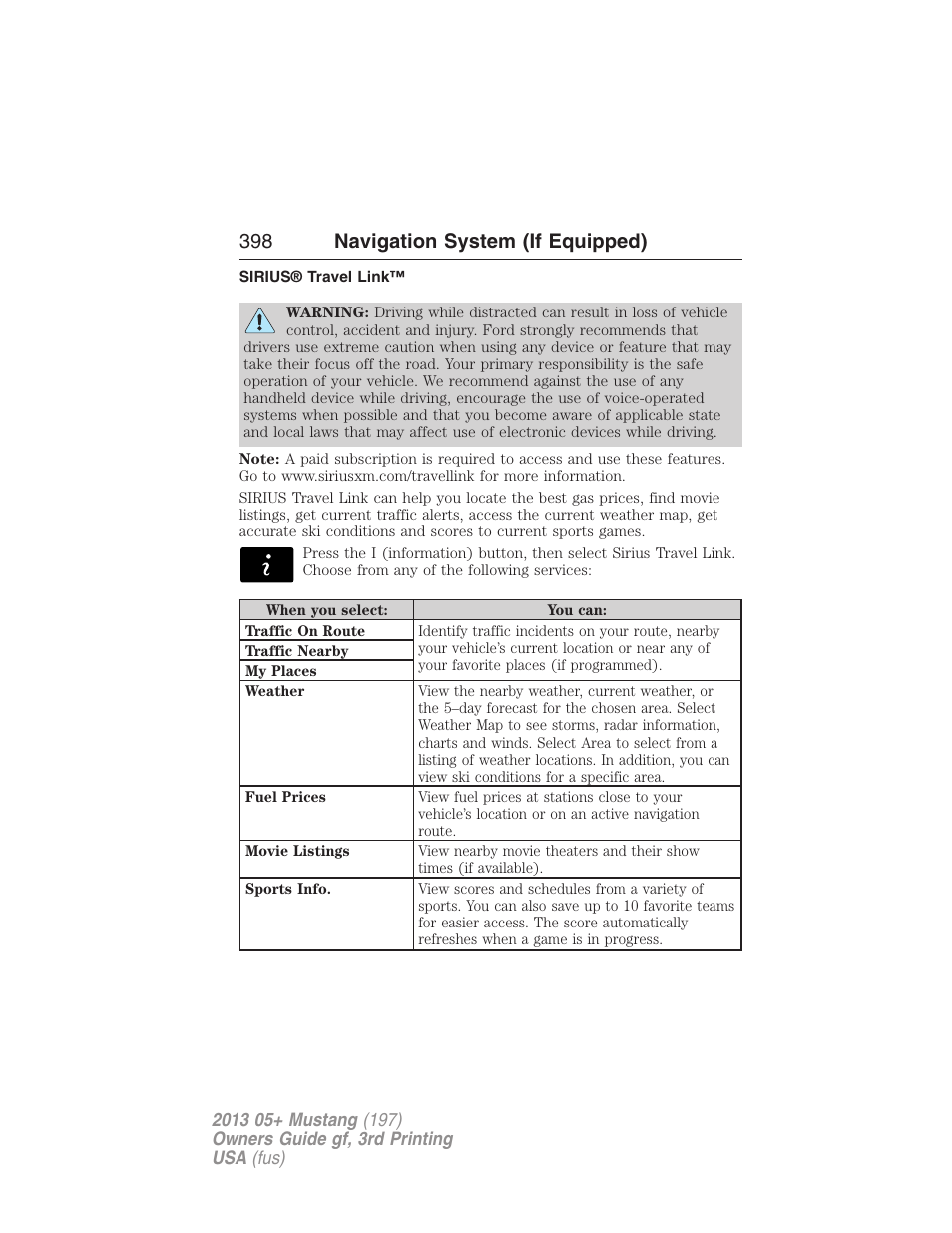 Sirius® travel link, 398 navigation system (if equipped) | FORD 2013 Mustang v.3 User Manual | Page 399 / 447