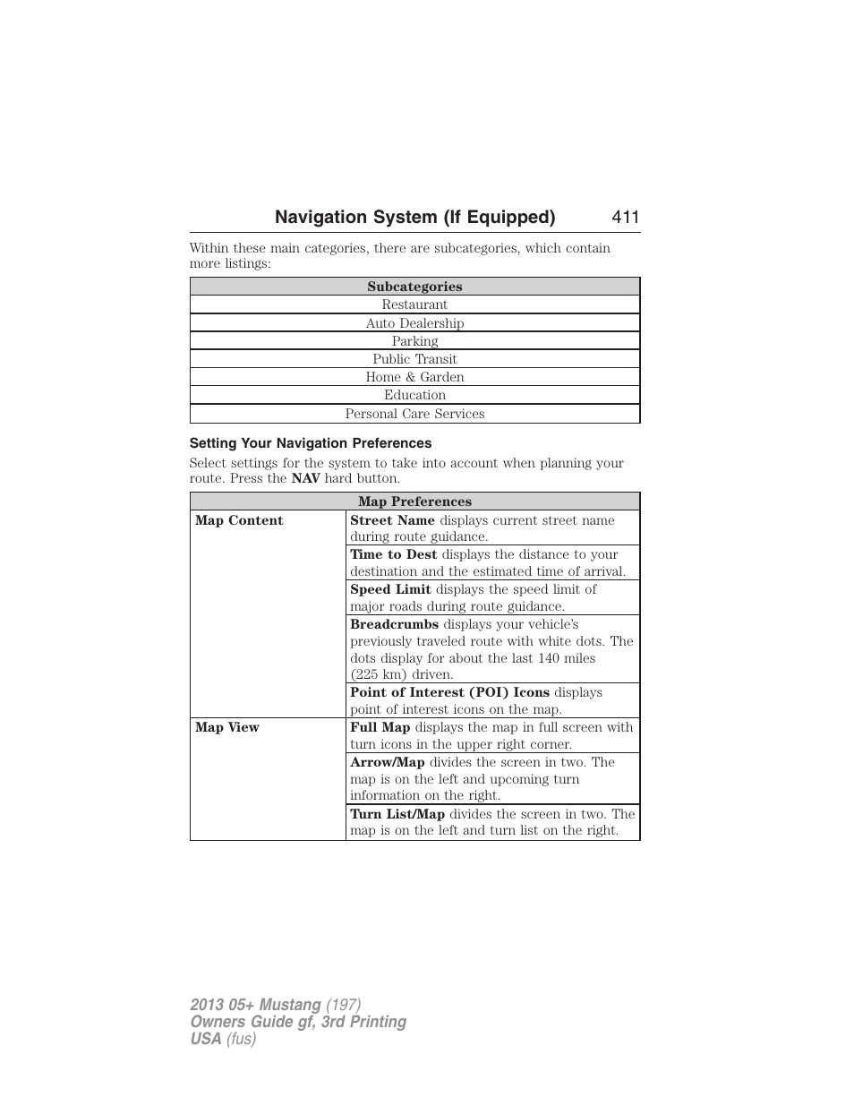 Setting your navigation preferences, Navigation system (if equipped) 411 | FORD 2013 Mustang v.3 User Manual | Page 412 / 447