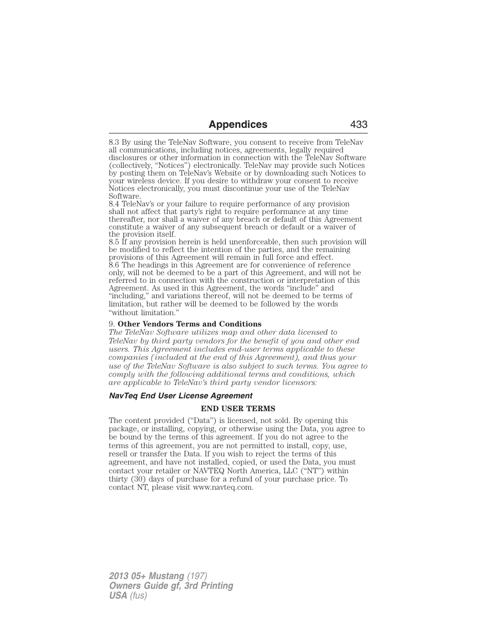 Navteq end user license agreement | FORD 2013 Mustang v.3 User Manual | Page 434 / 447