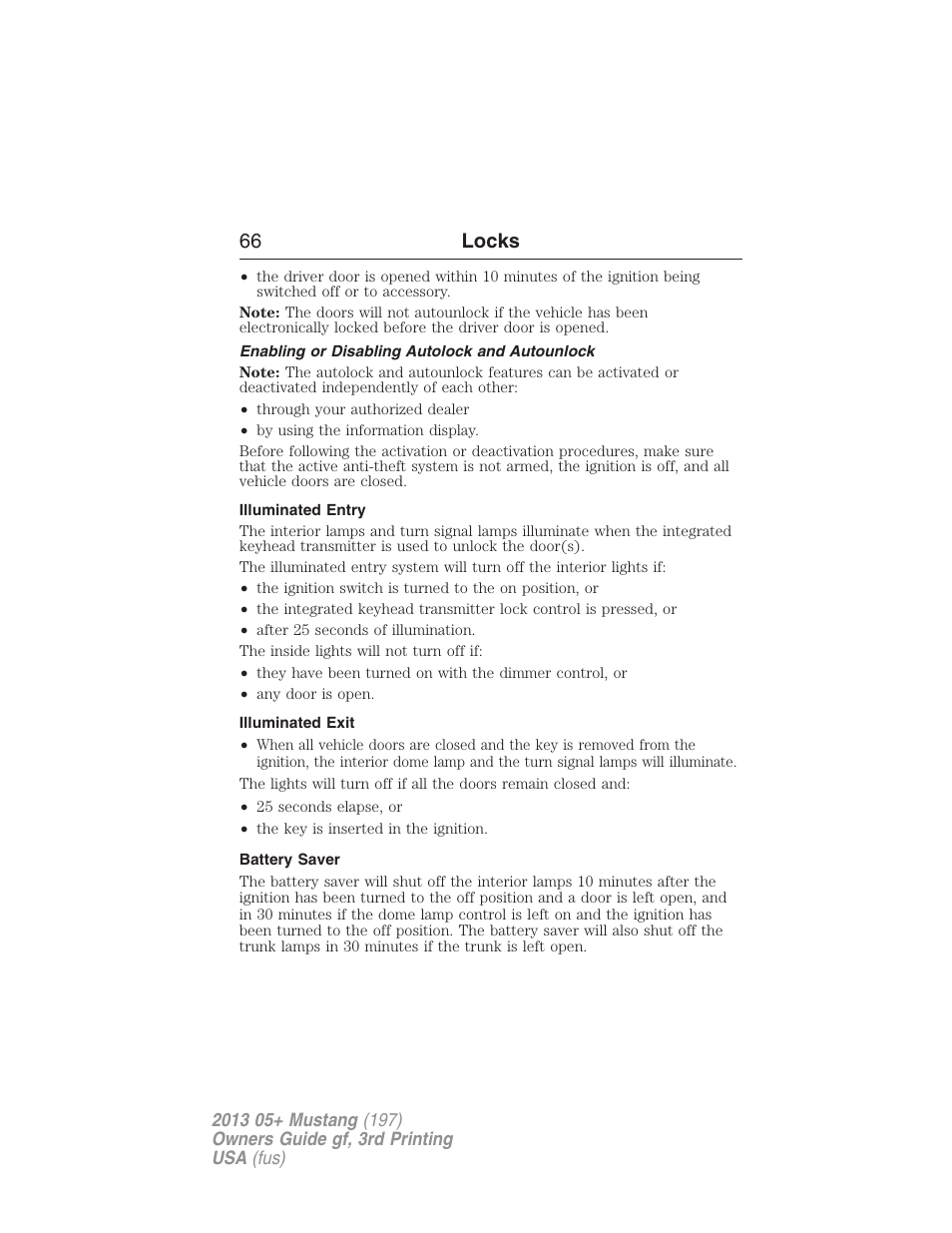 Enabling or disabling autolock and autounlock, Illuminated entry, Illuminated exit | Battery saver, 66 locks | FORD 2013 Mustang v.3 User Manual | Page 67 / 447