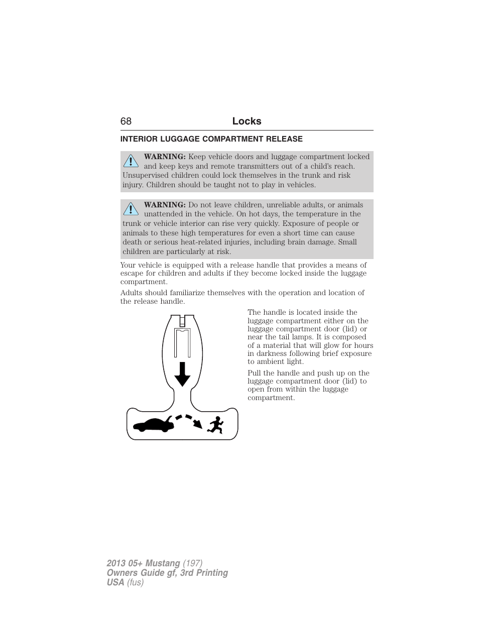 Interior luggage compartment release, 68 locks | FORD 2013 Mustang v.3 User Manual | Page 69 / 447