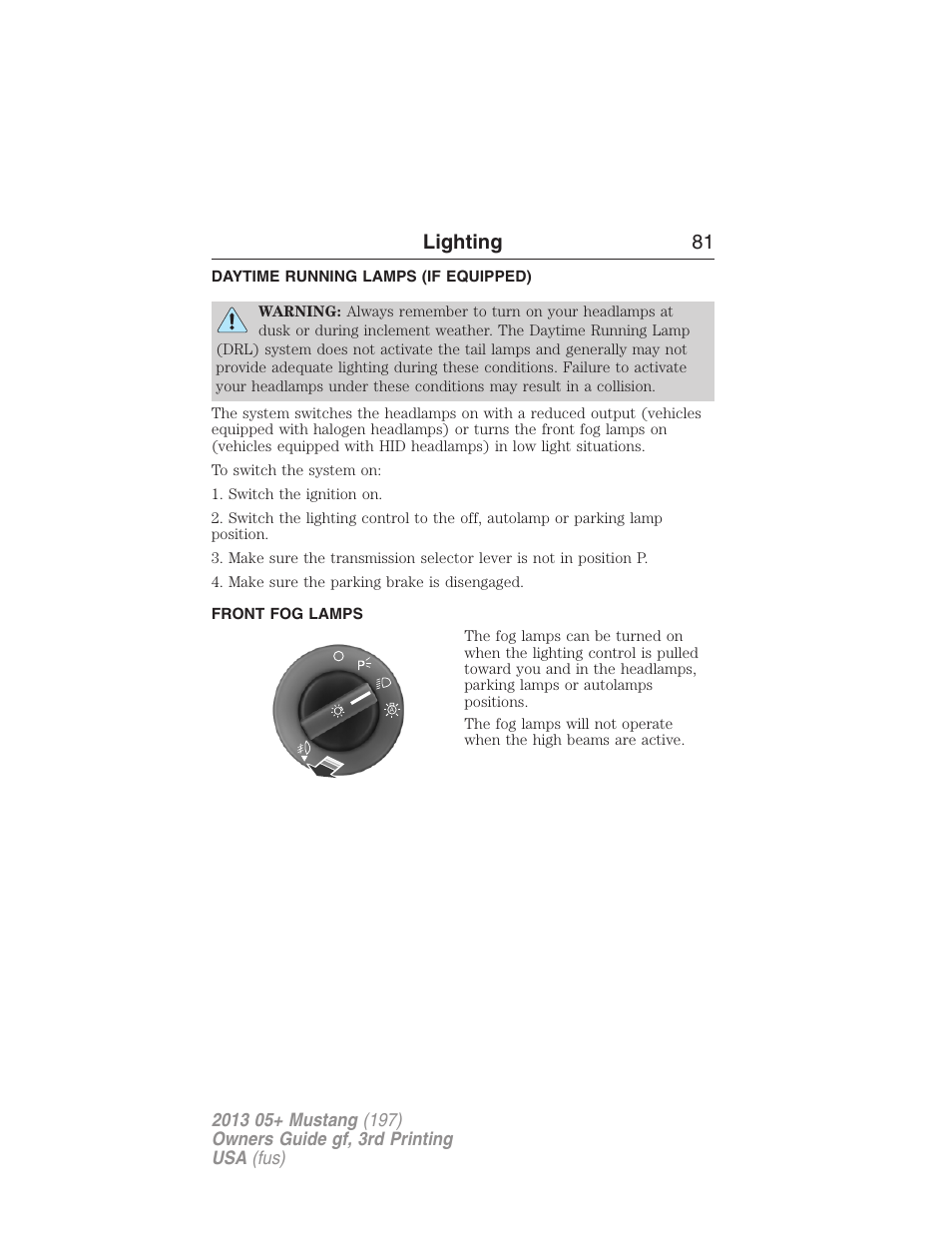 Daytime running lamps (if equipped), Front fog lamps, Daytime running lamps | Lighting 81 | FORD 2013 Mustang v.3 User Manual | Page 82 / 447
