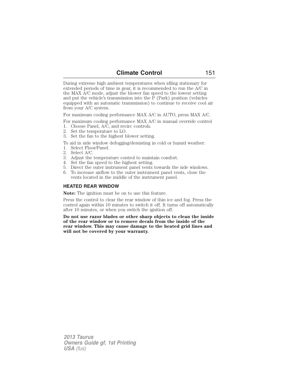 Heated rear window, Rear window defroster, Climate control 151 | FORD 2013 Taurus v.1 User Manual | Page 151 / 541