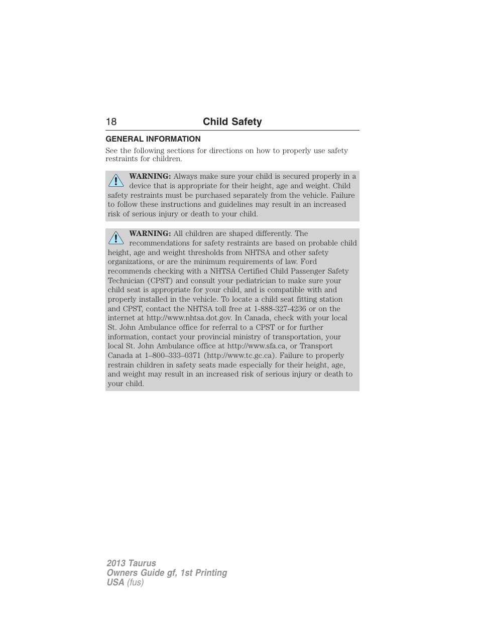 Child safety, General information, 18 child safety | FORD 2013 Taurus v.1 User Manual | Page 18 / 541