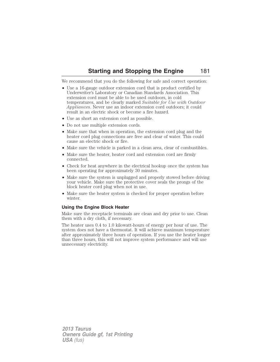 Using the engine block heater, Starting and stopping the engine 181 | FORD 2013 Taurus v.1 User Manual | Page 181 / 541