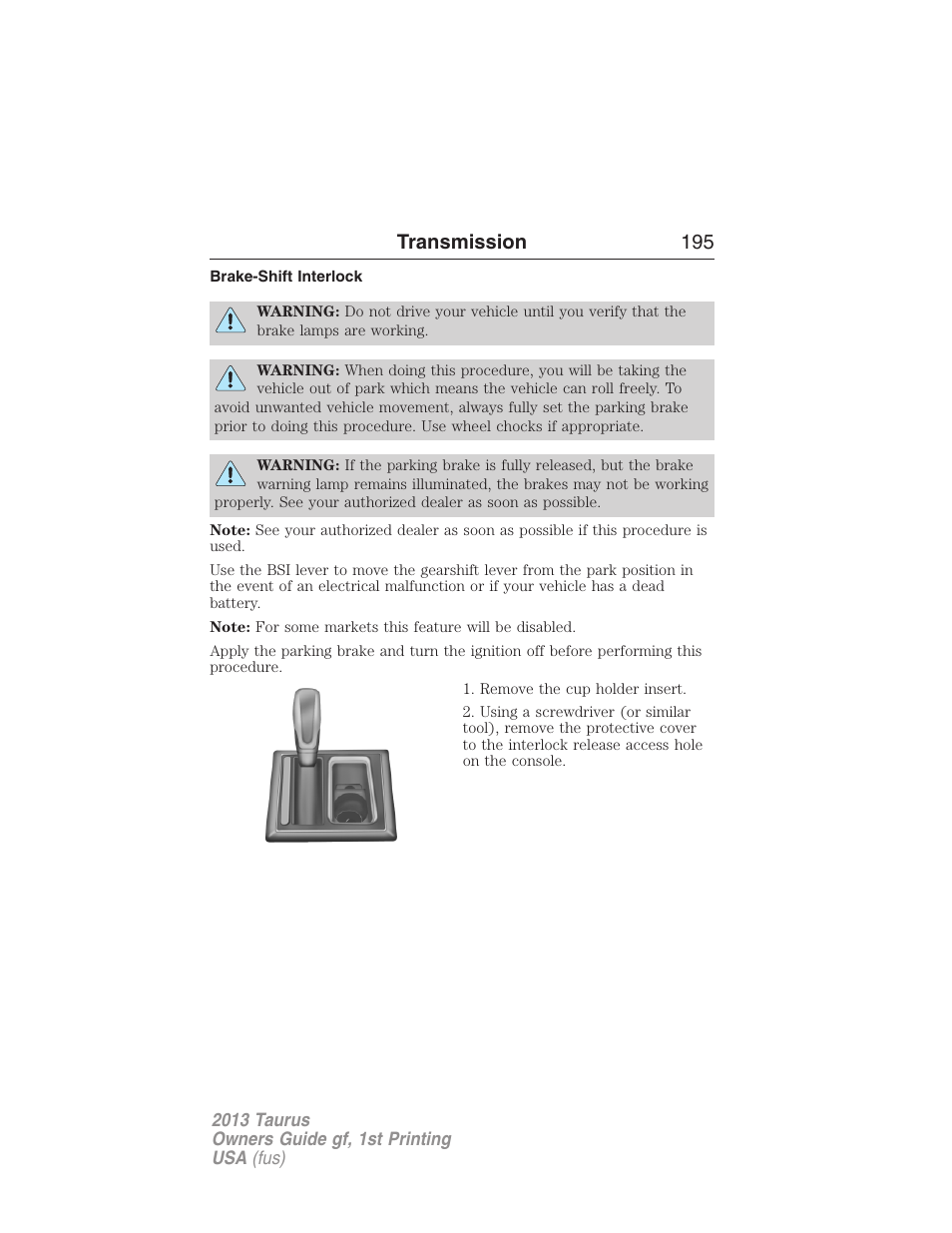 Brake-shift interlock, Transmission 195 | FORD 2013 Taurus v.1 User Manual | Page 195 / 541