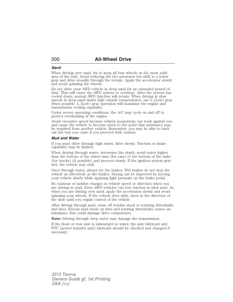 Sand, Mud and water, 200 all-wheel drive | FORD 2013 Taurus v.1 User Manual | Page 200 / 541