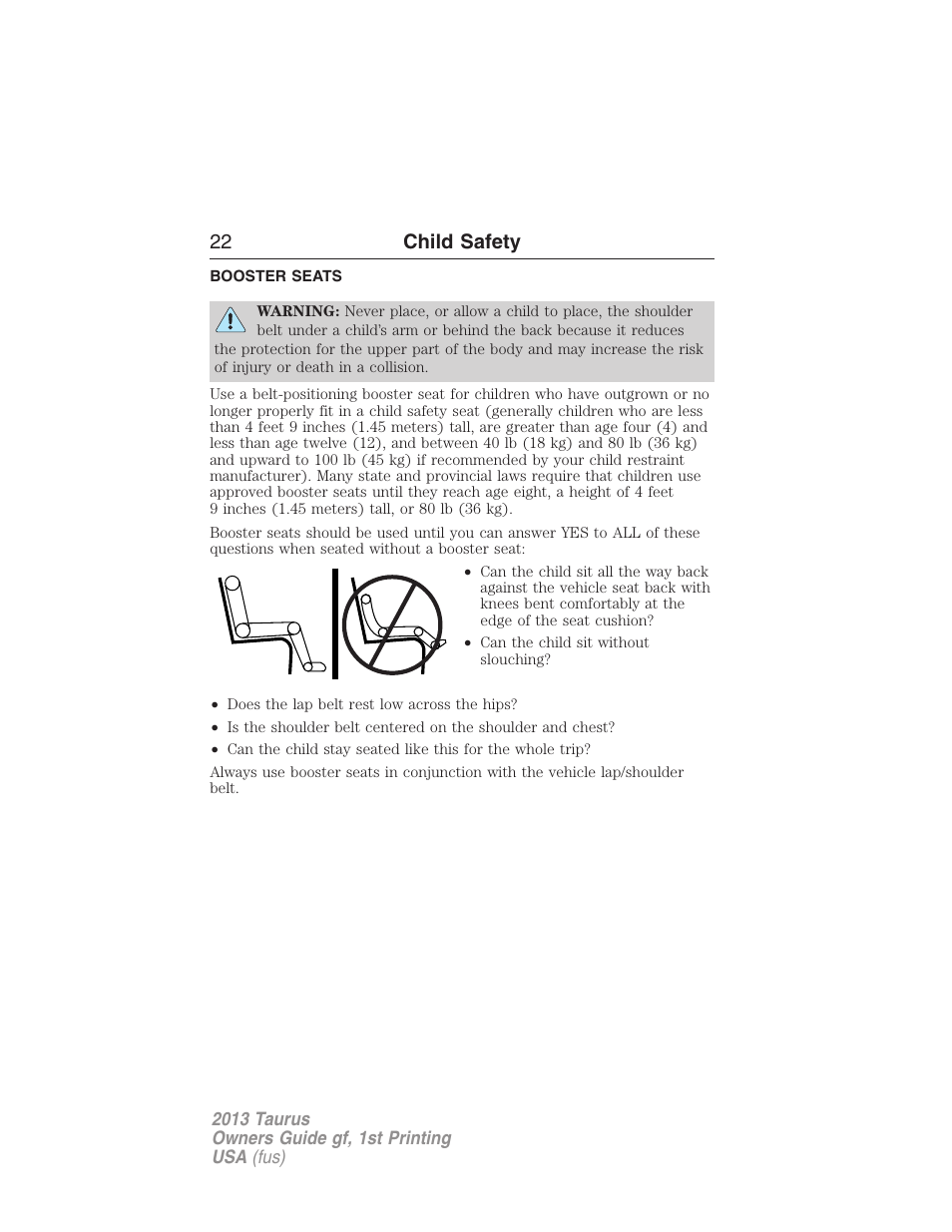 Booster seats, 22 child safety | FORD 2013 Taurus v.1 User Manual | Page 22 / 541