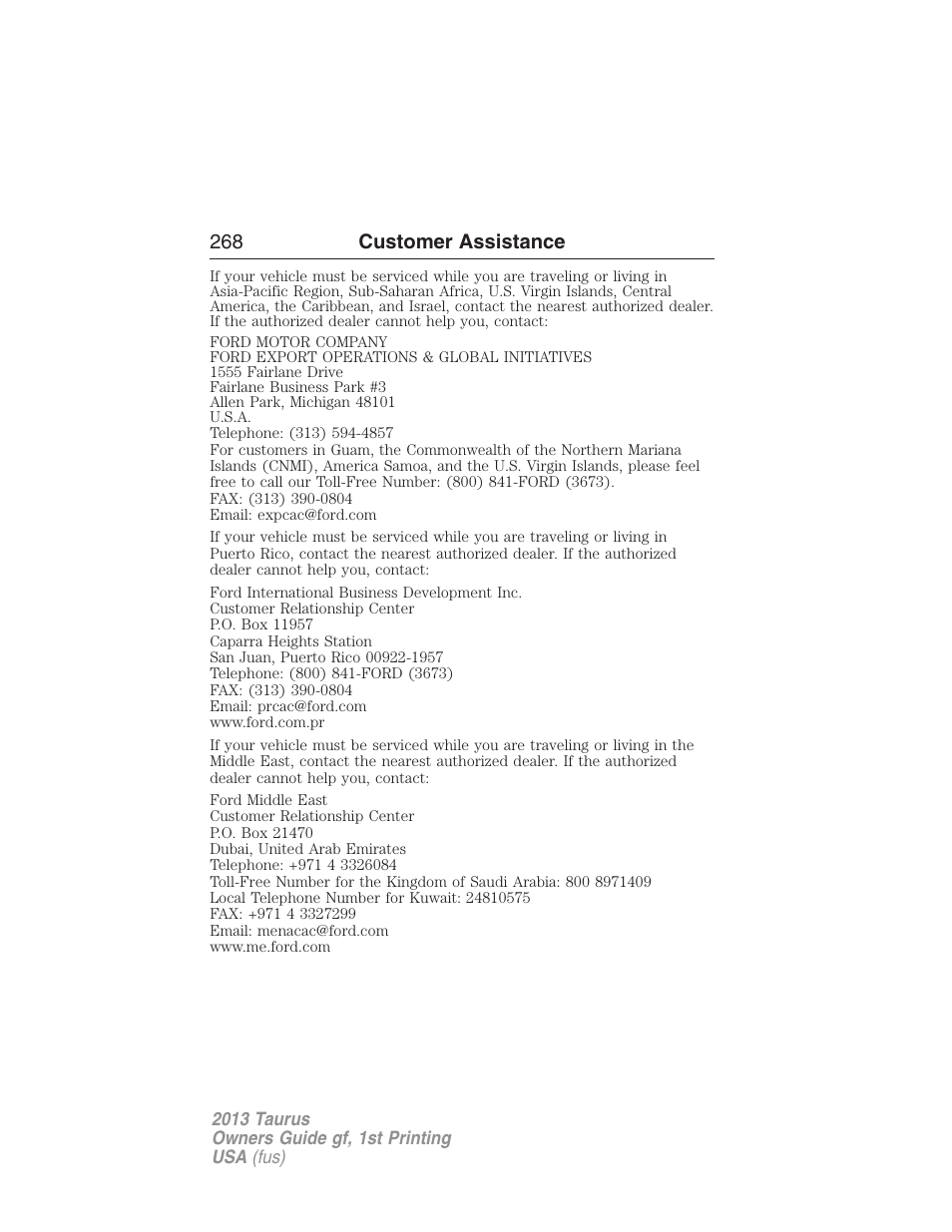 268 customer assistance | FORD 2013 Taurus v.1 User Manual | Page 268 / 541