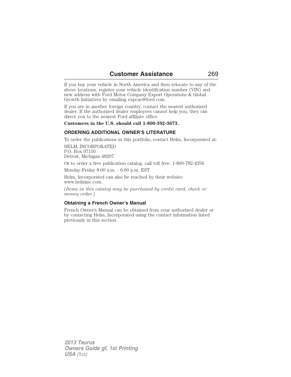 Ordering additional owner’s literature, Obtaining a french owner’s manual, Customer assistance 269 | FORD 2013 Taurus v.1 User Manual | Page 269 / 541