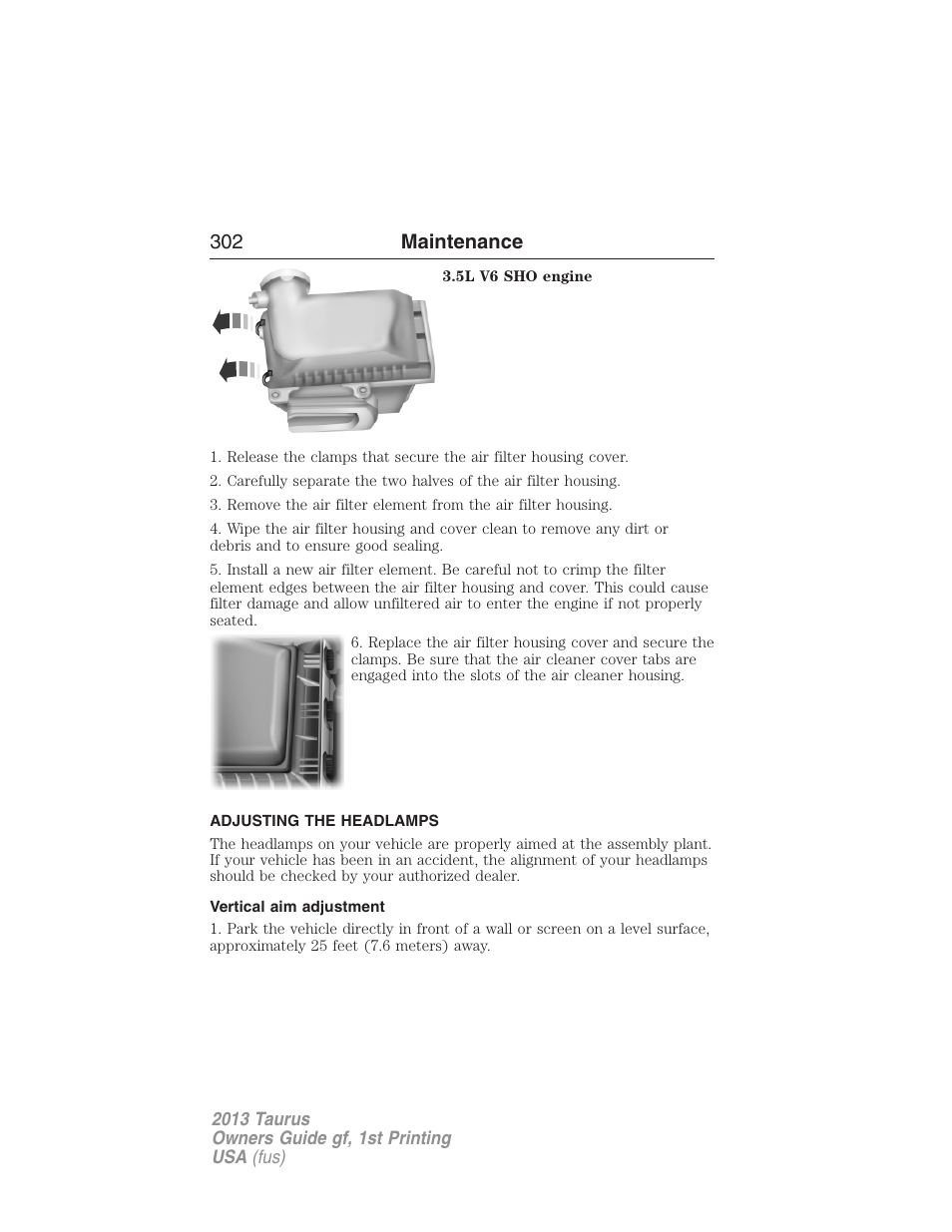 Adjusting the headlamps, Vertical aim adjustment, 302 maintenance | FORD 2013 Taurus v.1 User Manual | Page 302 / 541
