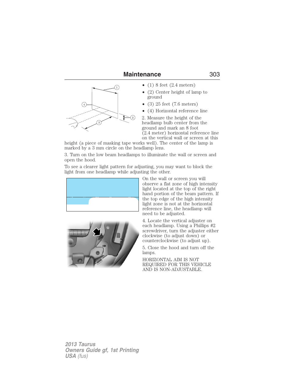 Maintenance 303 | FORD 2013 Taurus v.1 User Manual | Page 303 / 541
