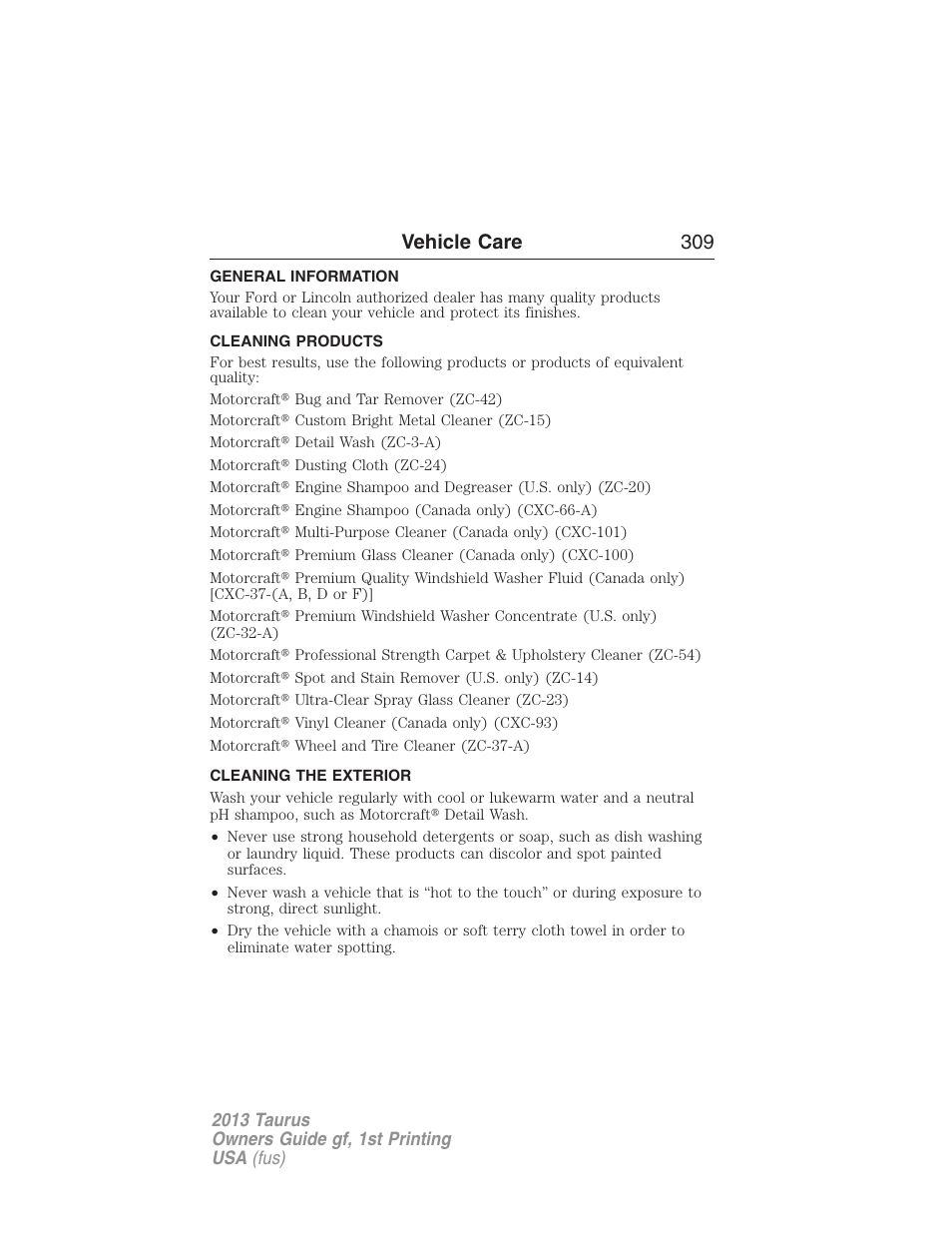 Vehicle care, General information, Cleaning products | Cleaning the exterior, Vehicle care 309 | FORD 2013 Taurus v.1 User Manual | Page 309 / 541
