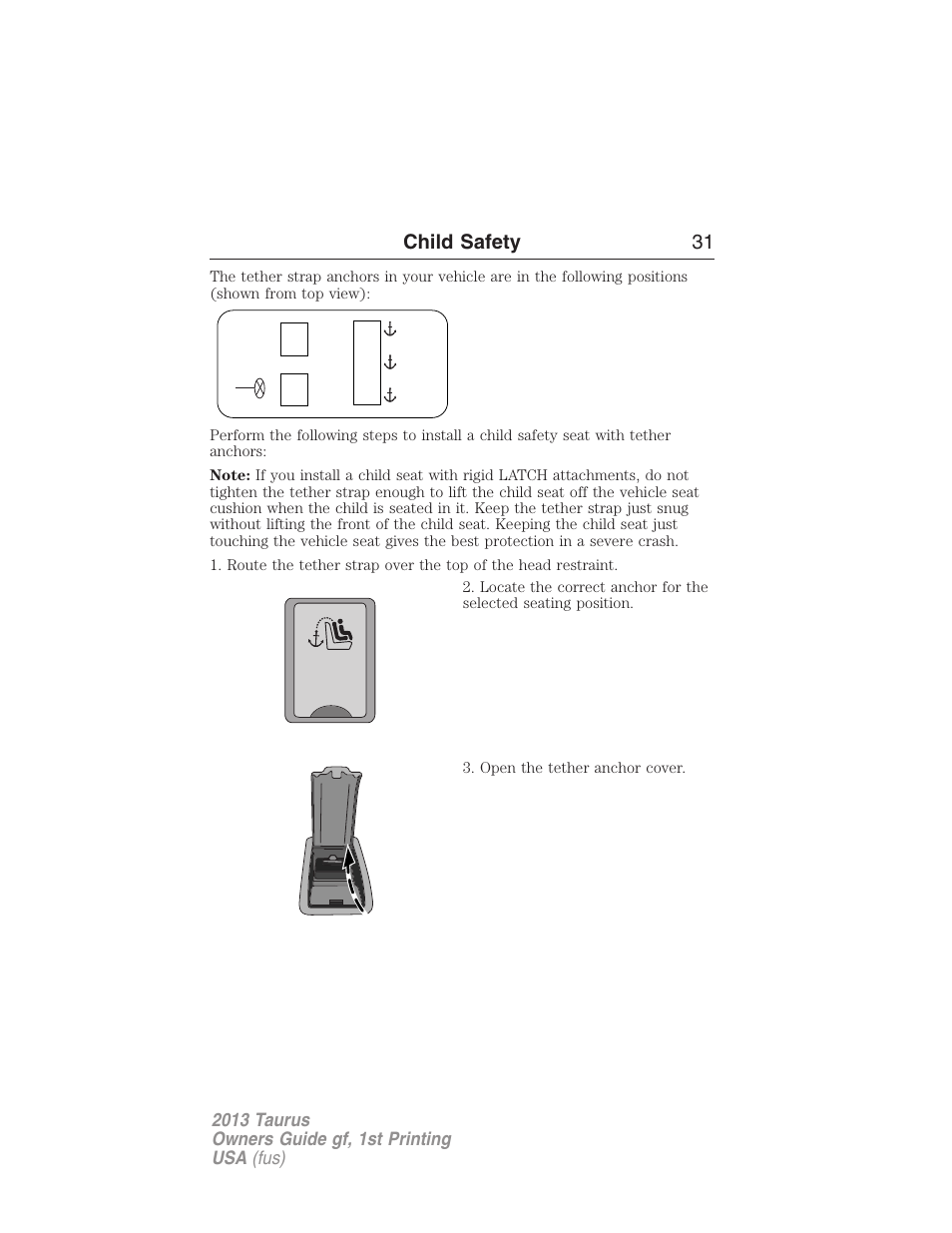 Child safety 31 | FORD 2013 Taurus v.1 User Manual | Page 31 / 541