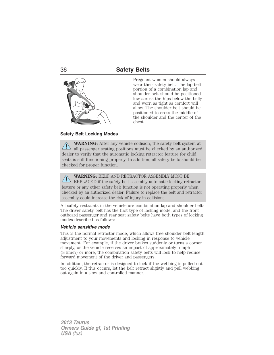 Safety belt locking modes, Vehicle sensitive mode, 36 safety belts | FORD 2013 Taurus v.1 User Manual | Page 36 / 541