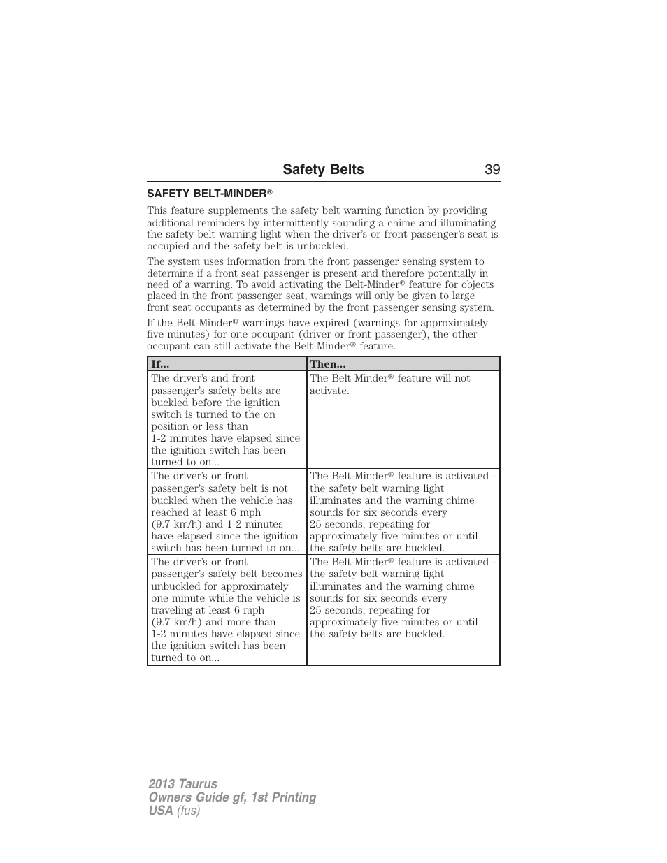 Safety belt-minder, Safety belts 39 | FORD 2013 Taurus v.1 User Manual | Page 39 / 541