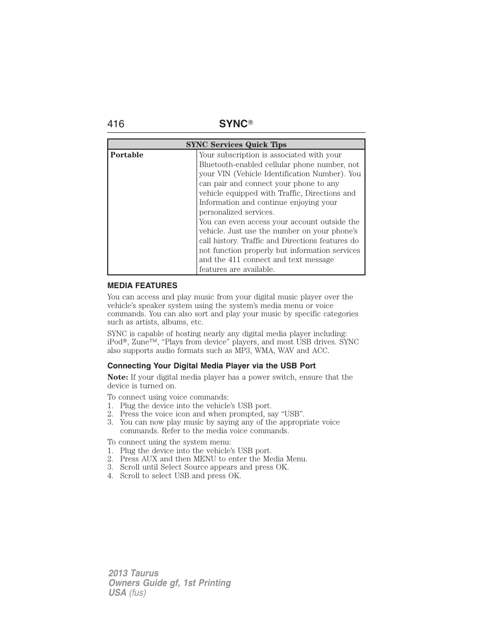 Media features, 416 sync | FORD 2013 Taurus v.1 User Manual | Page 416 / 541