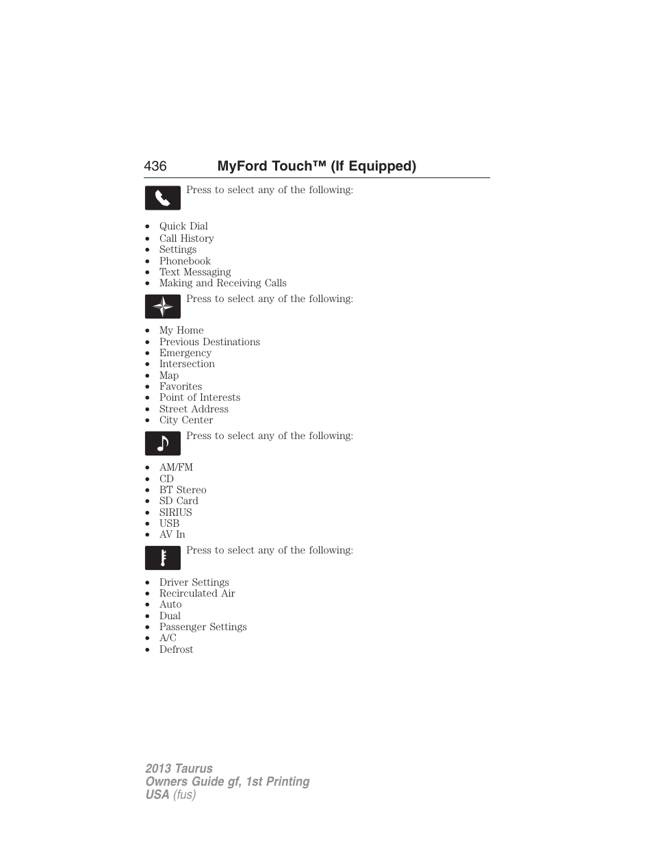 436 myford touch™ (if equipped) | FORD 2013 Taurus v.1 User Manual | Page 436 / 541