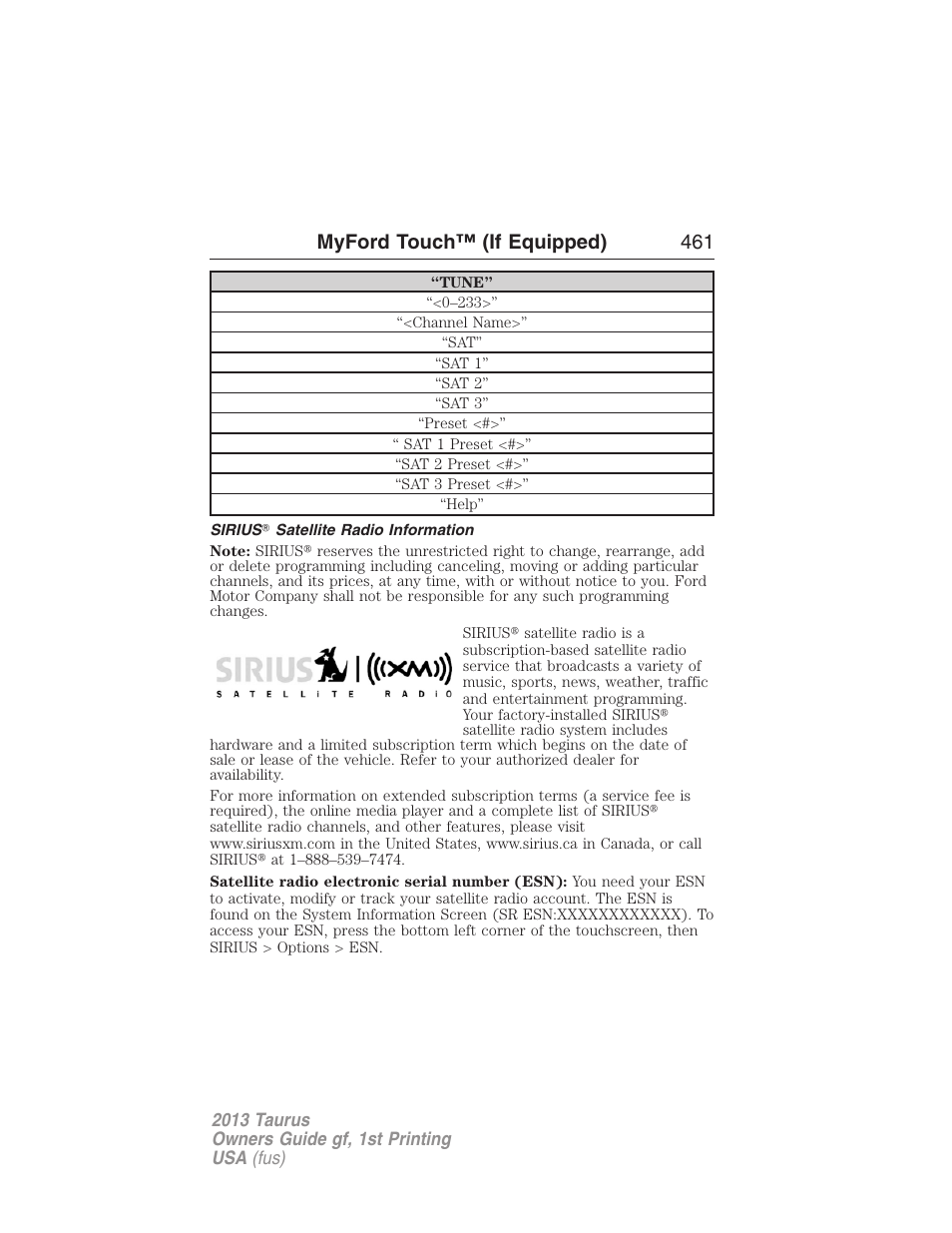 Sirius? satellite radio information, Myford touch™ (if equipped) 461 | FORD 2013 Taurus v.1 User Manual | Page 461 / 541
