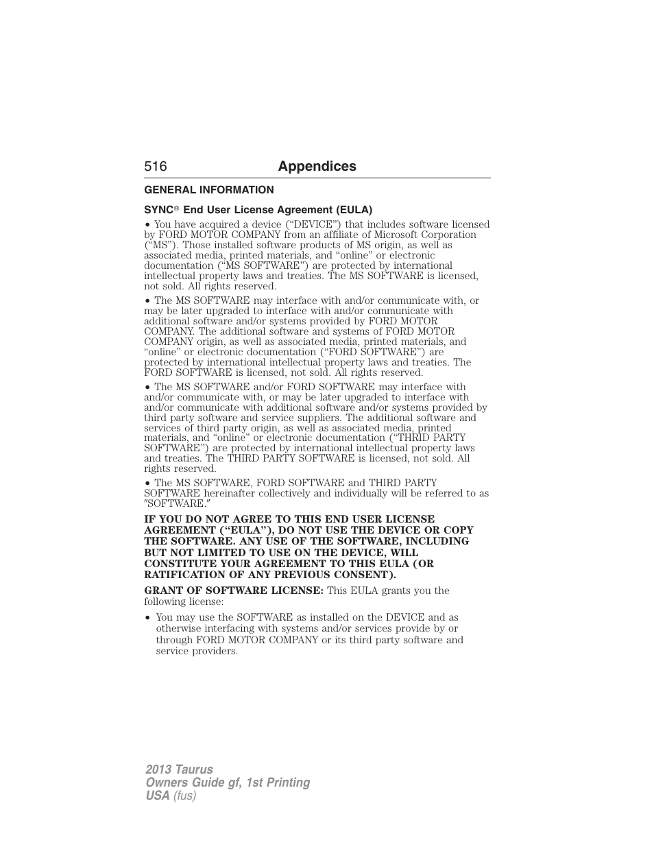 Appendices, General information, Sync? end user license agreement (eula) | 516 appendices | FORD 2013 Taurus v.1 User Manual | Page 516 / 541