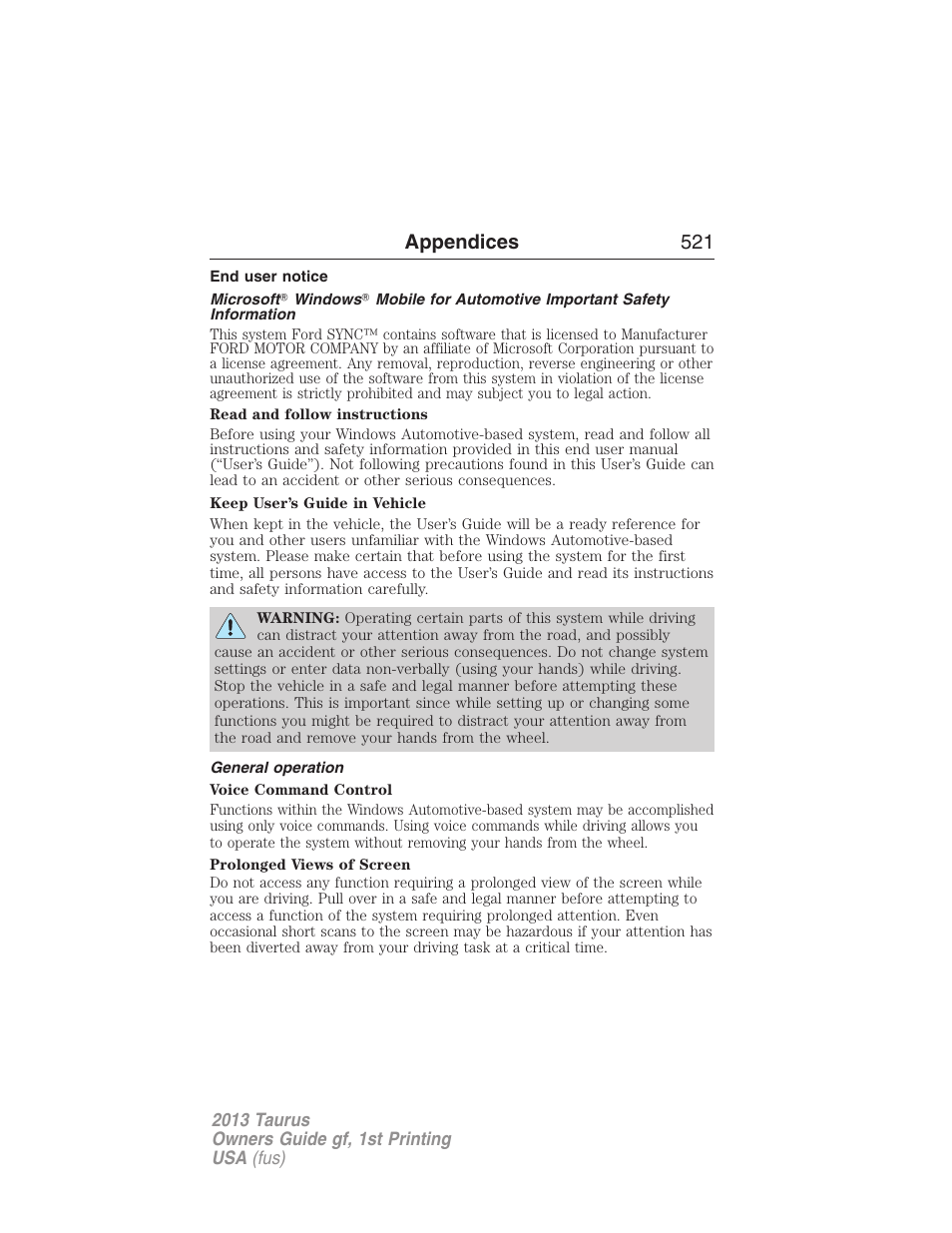 End user notice, General operation, Appendices 521 | FORD 2013 Taurus v.1 User Manual | Page 521 / 541