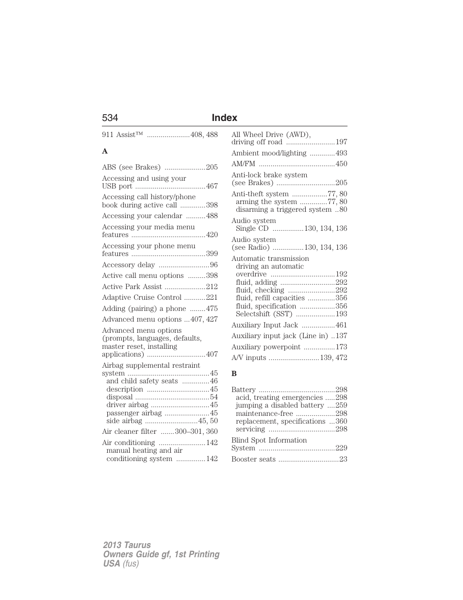 Index, 534 index | FORD 2013 Taurus v.1 User Manual | Page 534 / 541