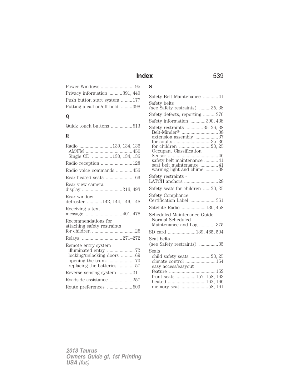 Index 539 | FORD 2013 Taurus v.1 User Manual | Page 539 / 541