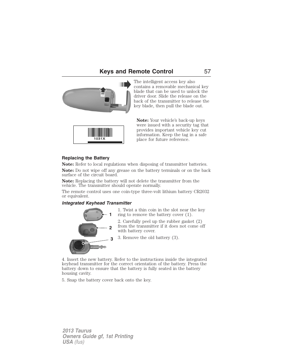 Replacing the battery, Integrated keyhead transmitter, Keys and remote control 57 | FORD 2013 Taurus v.1 User Manual | Page 57 / 541