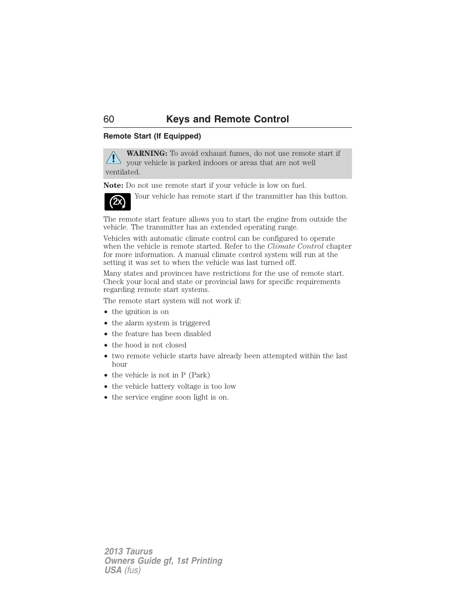 Remote start (if equipped), 60 keys and remote control | FORD 2013 Taurus v.1 User Manual | Page 60 / 541