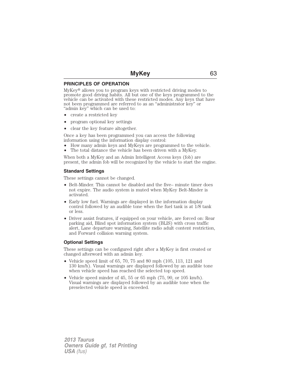 Mykey, Principles of operation, Standard settings | Optional settings, Settings, mykey, Mykey 63 | FORD 2013 Taurus v.1 User Manual | Page 63 / 541