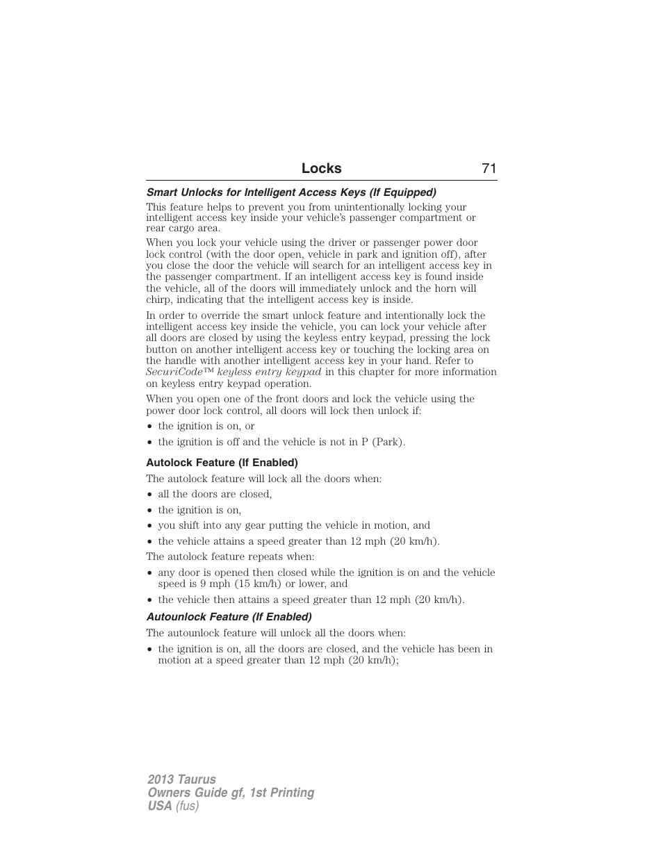 Autolock feature (if enabled), Autounlock feature (if enabled), Locks 71 | FORD 2013 Taurus v.1 User Manual | Page 71 / 541