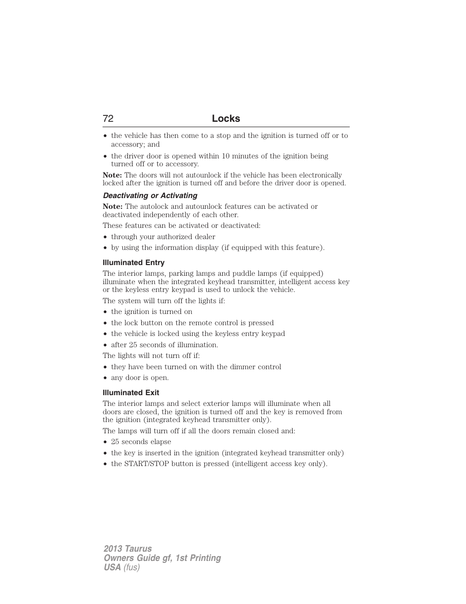 Deactivating or activating, Illuminated entry, Illuminated exit | 72 locks | FORD 2013 Taurus v.1 User Manual | Page 72 / 541