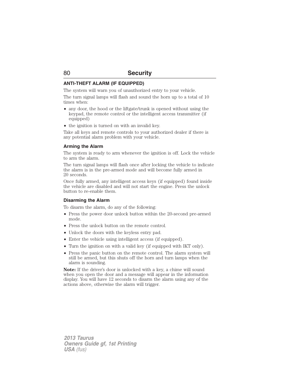 Anti-theft alarm (if equipped), Arming the alarm, Disarming the alarm | Anti-theft alarm, 80 security | FORD 2013 Taurus v.1 User Manual | Page 80 / 541