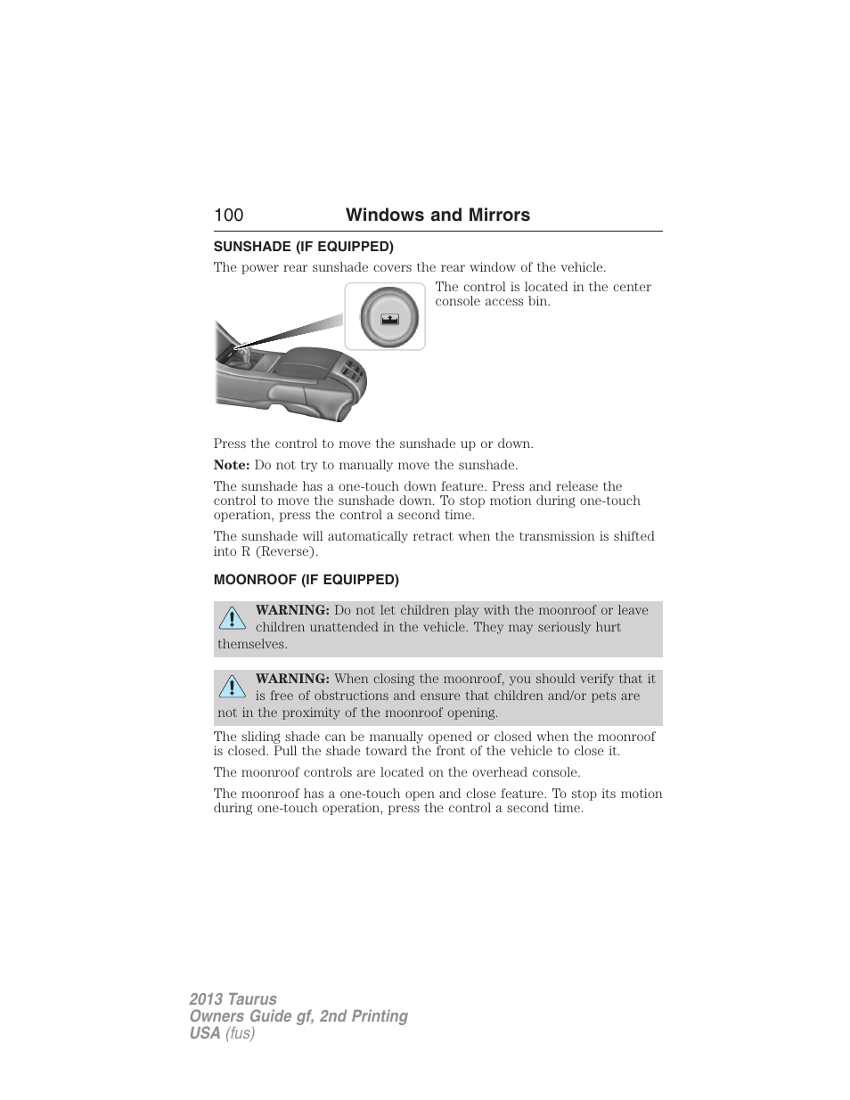 Sunshade (if equipped), Moonroof (if equipped), Sunshade | Moonroof, 100 windows and mirrors | FORD 2013 Taurus v.2 User Manual | Page 100 / 541