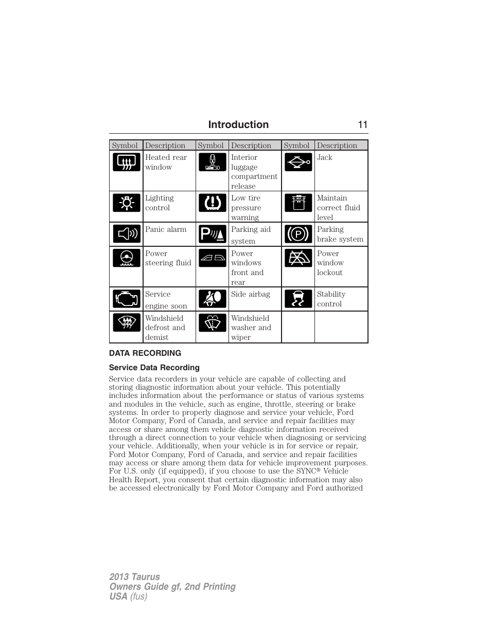 Data recording, Service data recording, Introduction 11 | FORD 2013 Taurus v.2 User Manual | Page 11 / 541